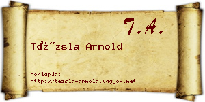 Tézsla Arnold névjegykártya